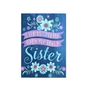 Decorative Wooden Sign - Sister Quote